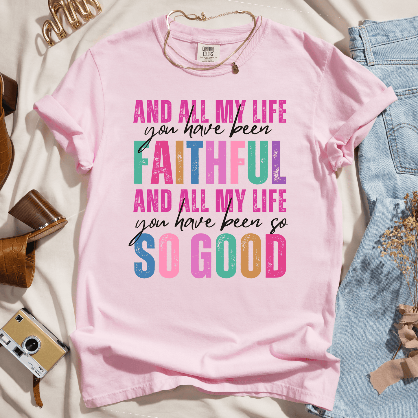 All My Life You Have Been Faithful