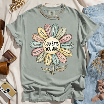 God Says You Are - Faith Tee
