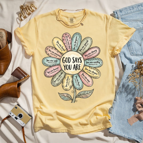 God Says You Are - Faith Tee