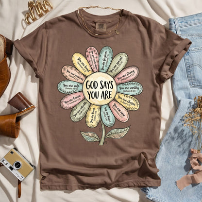 God Says You Are - Faith Tee