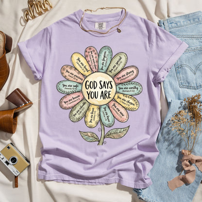 God Says You Are - Faith Tee