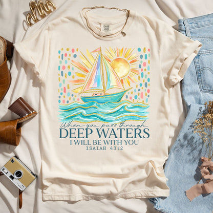 When You Pass Through Deep Waters - Faith Tee