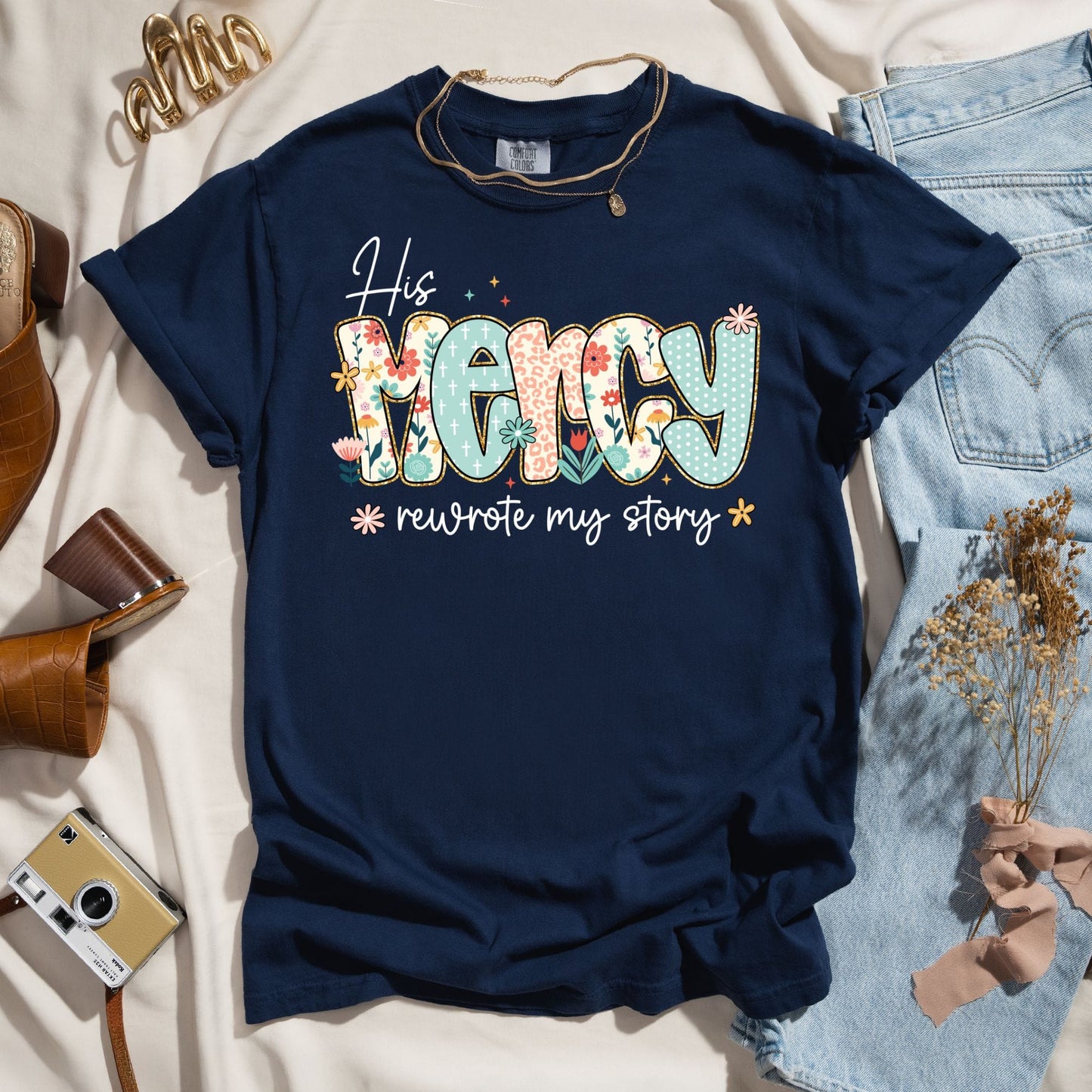 His Mercy Rewrote My Story - Faith Tee