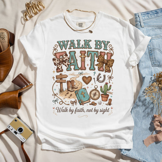 Walk by Faith, Not by Sight