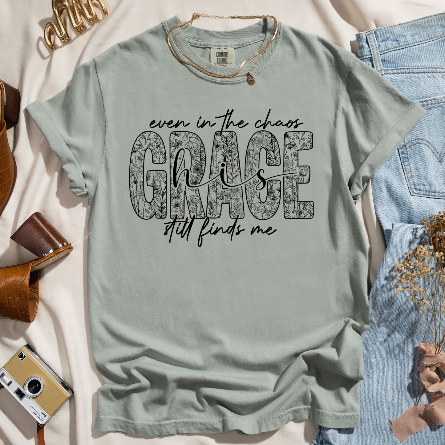 Even In The Chaos His Grace Still Finds Me