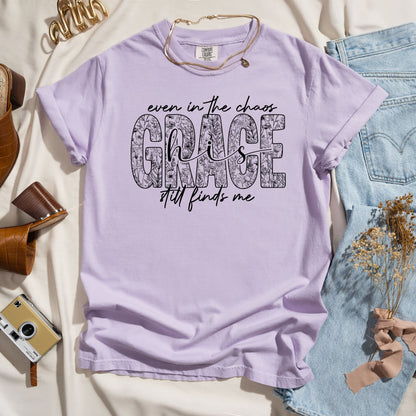 Even In The Chaos His Grace Still Finds Me