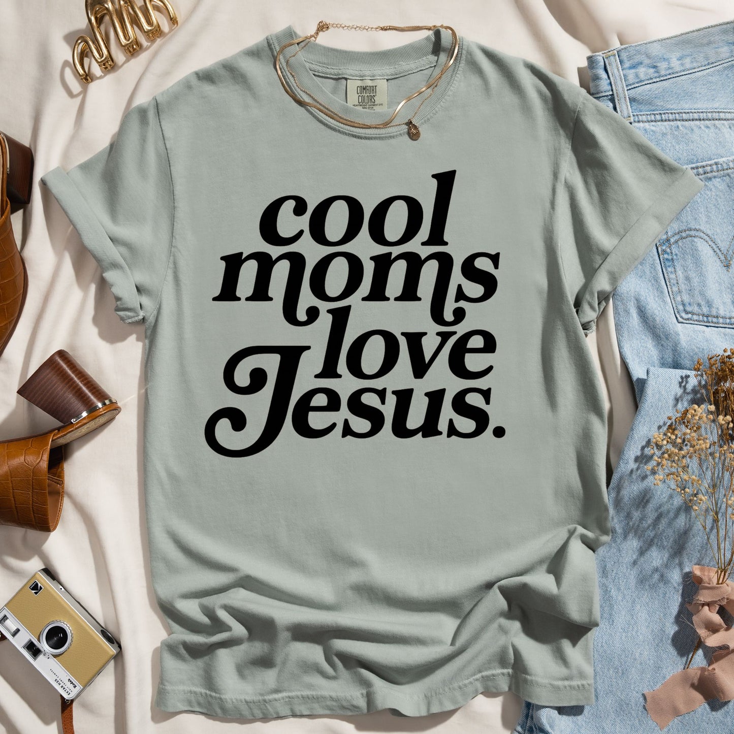 Cool Moms Love Jesus - Faith Tee
