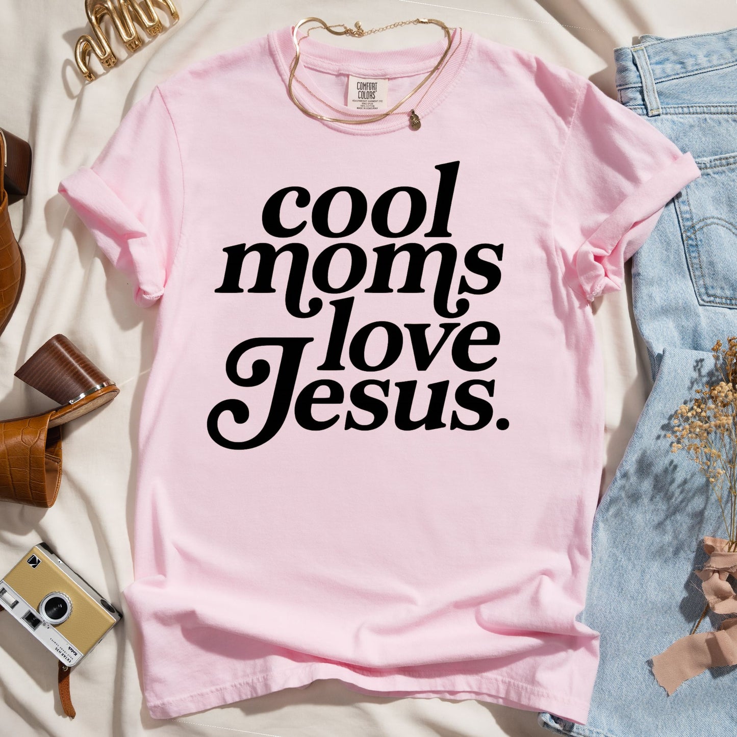 Cool Moms Love Jesus - Faith Tee