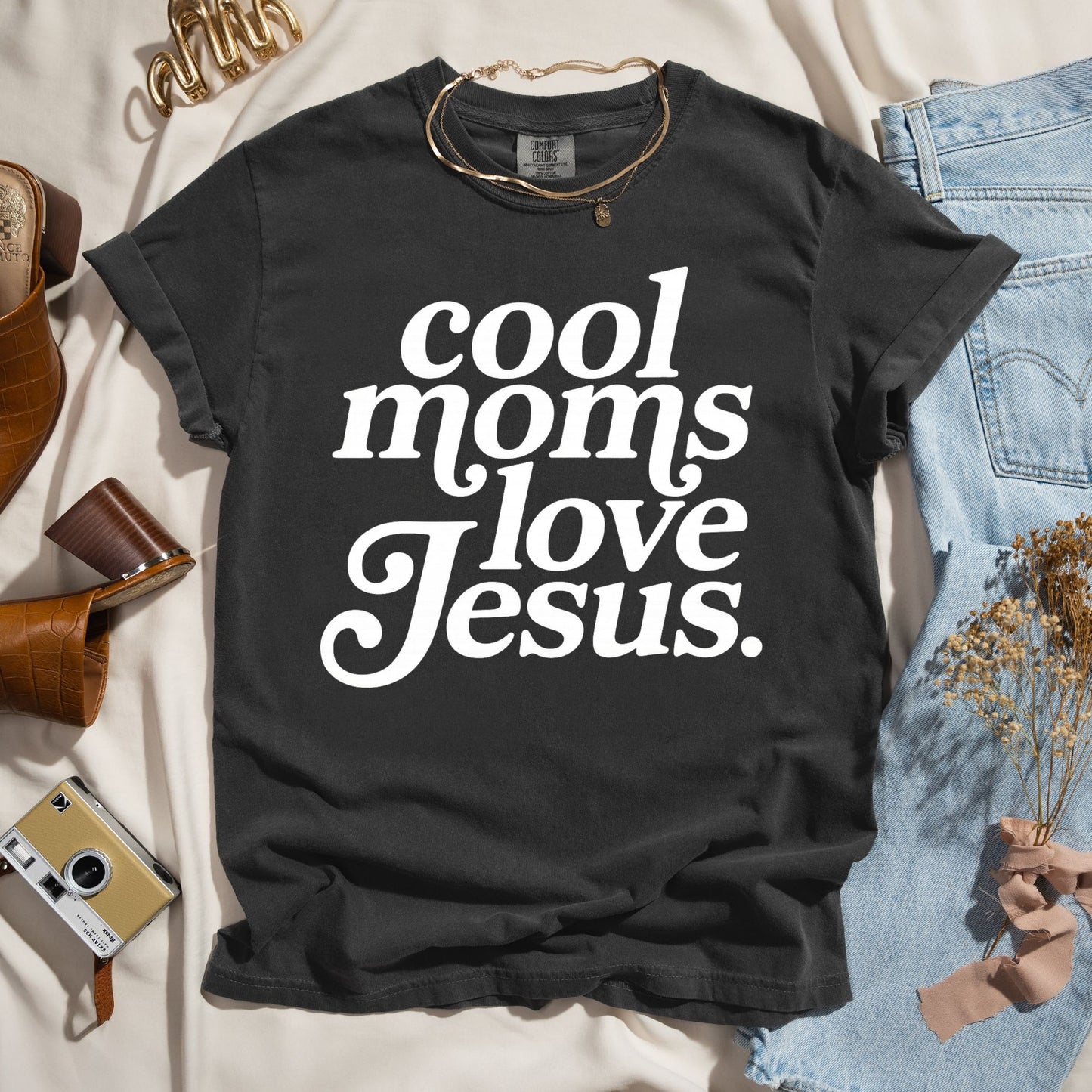 Cool Moms Love Jesus - Faith Tee