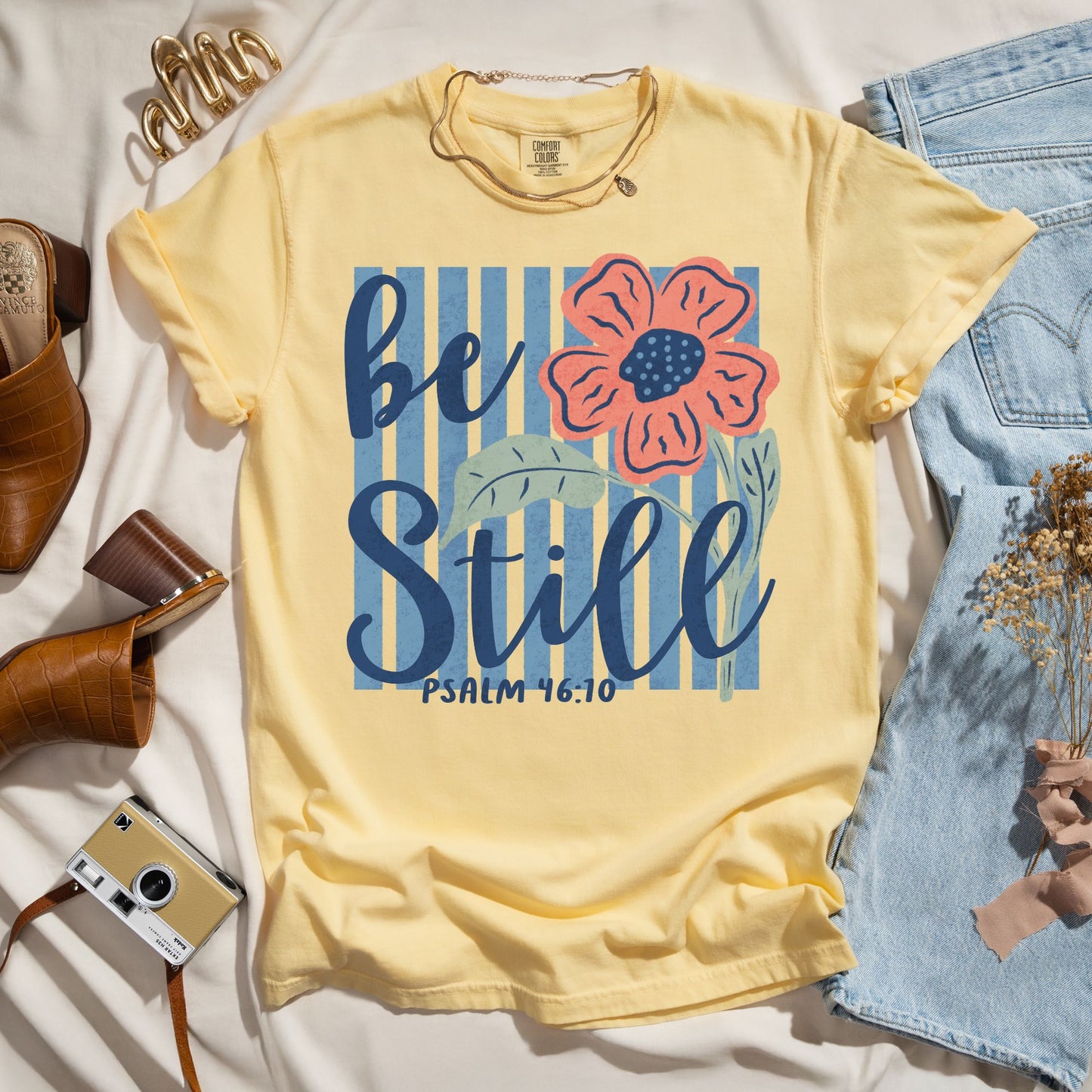 Be Still Psalm 46:10 - Faith Tee