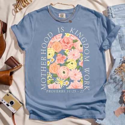 Motherhood Is Kingdom Work - Floral Faith Tee