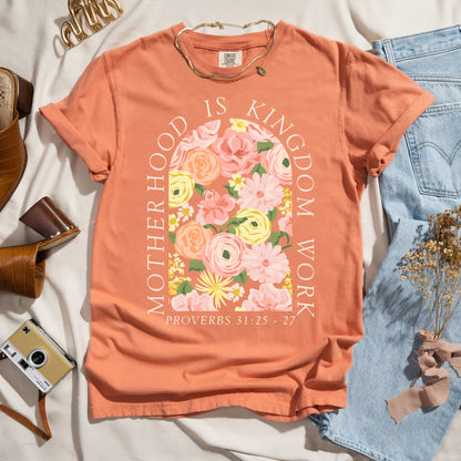 Motherhood Is Kingdom Work - Floral Faith Tee