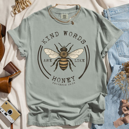 Kind Words Are Like Honey - Faith Tee