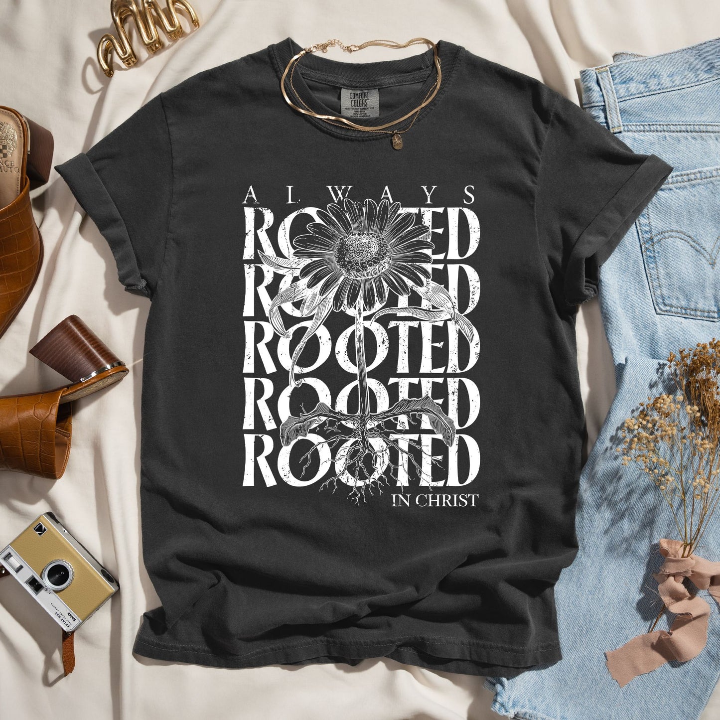 Always Rooted In Christ - Faith Tee