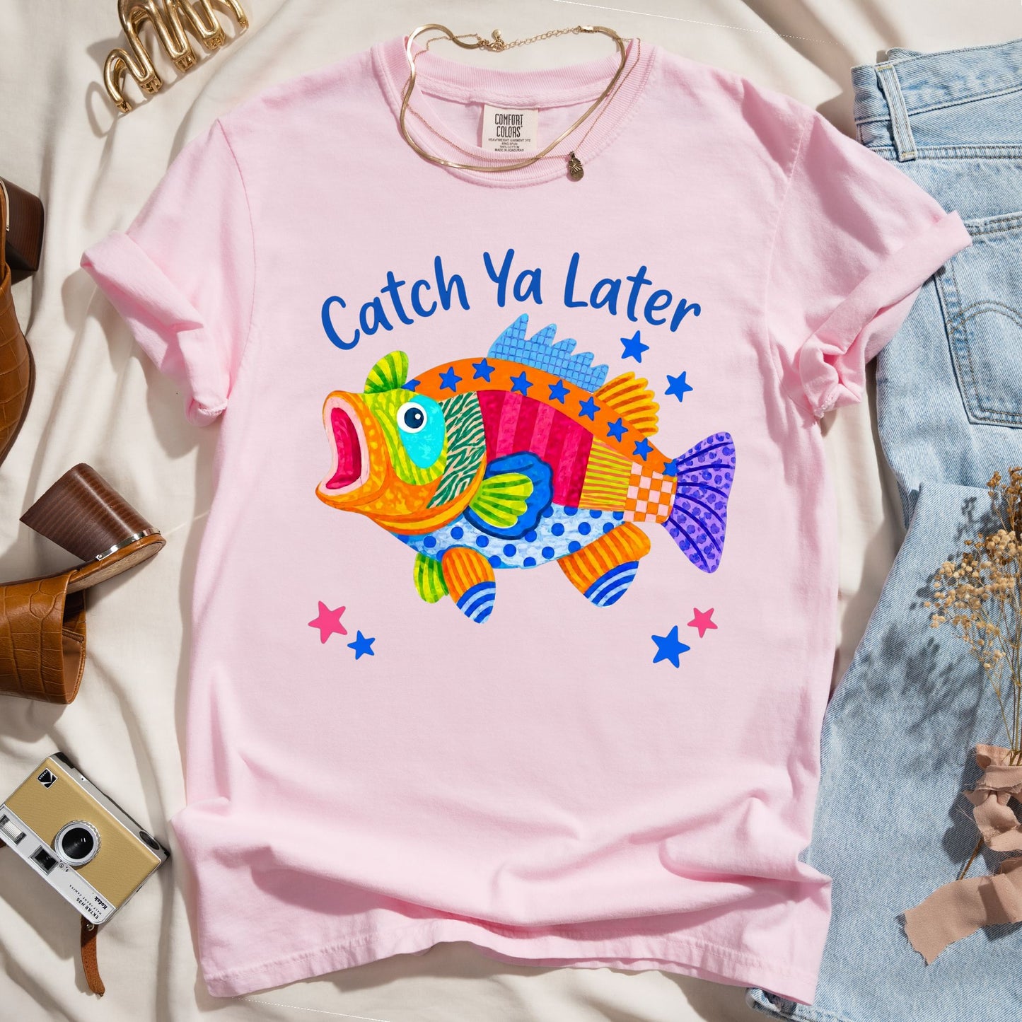 Catch Ya Later - Fun Summer Tee