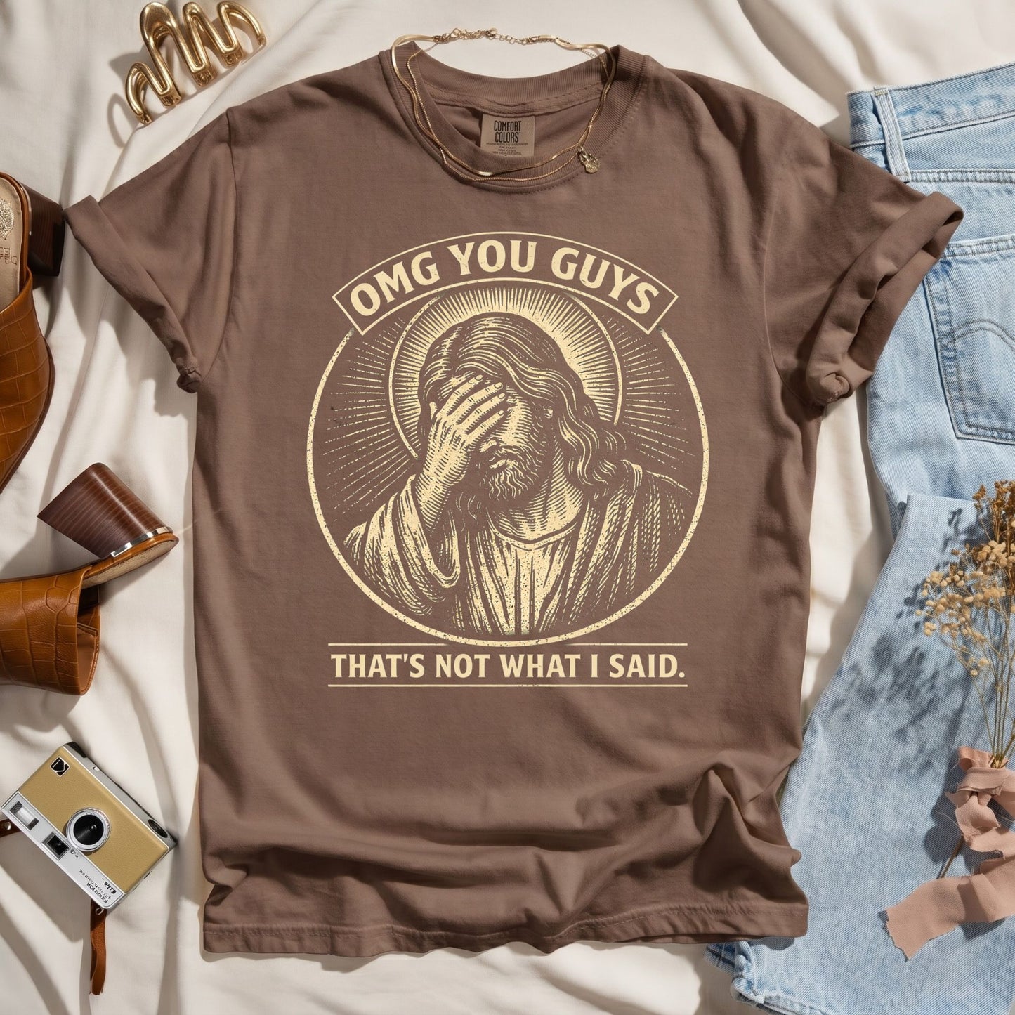 OMG You Guys - That's Not What I Said - Funny Tee