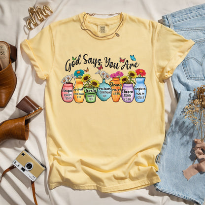 God Says You Are - Faith Tee