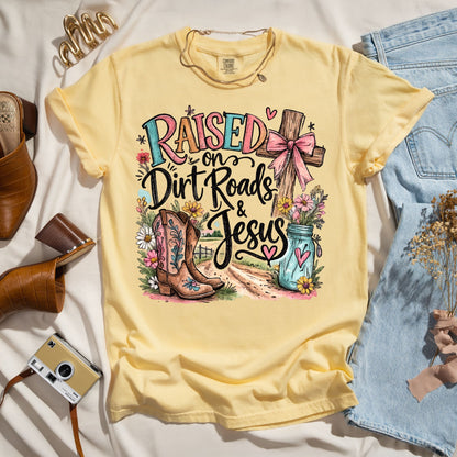 Raised On Dirt Roads & Jesus