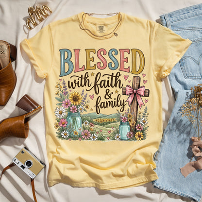 Blessed With Faith & Family