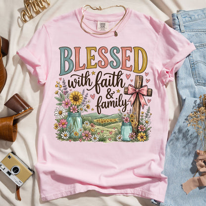Blessed With Faith & Family
