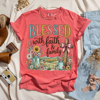 Blessed With Faith & Family