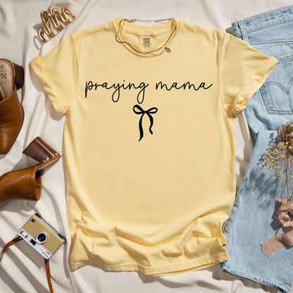 Praying Mama - Faith Tee