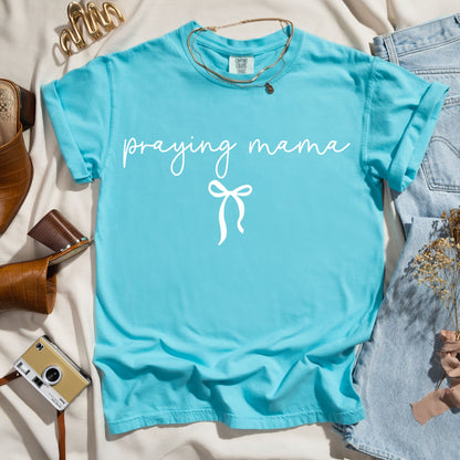 Praying Mama - Faith Tee
