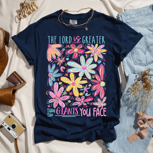 The Lord Is Greater Than The Giants You Face