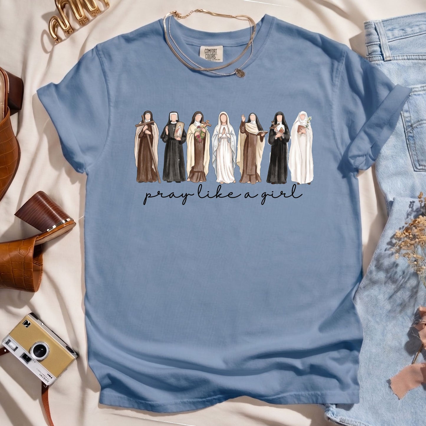 Pray Like A Girl - Catholic Saints Tee