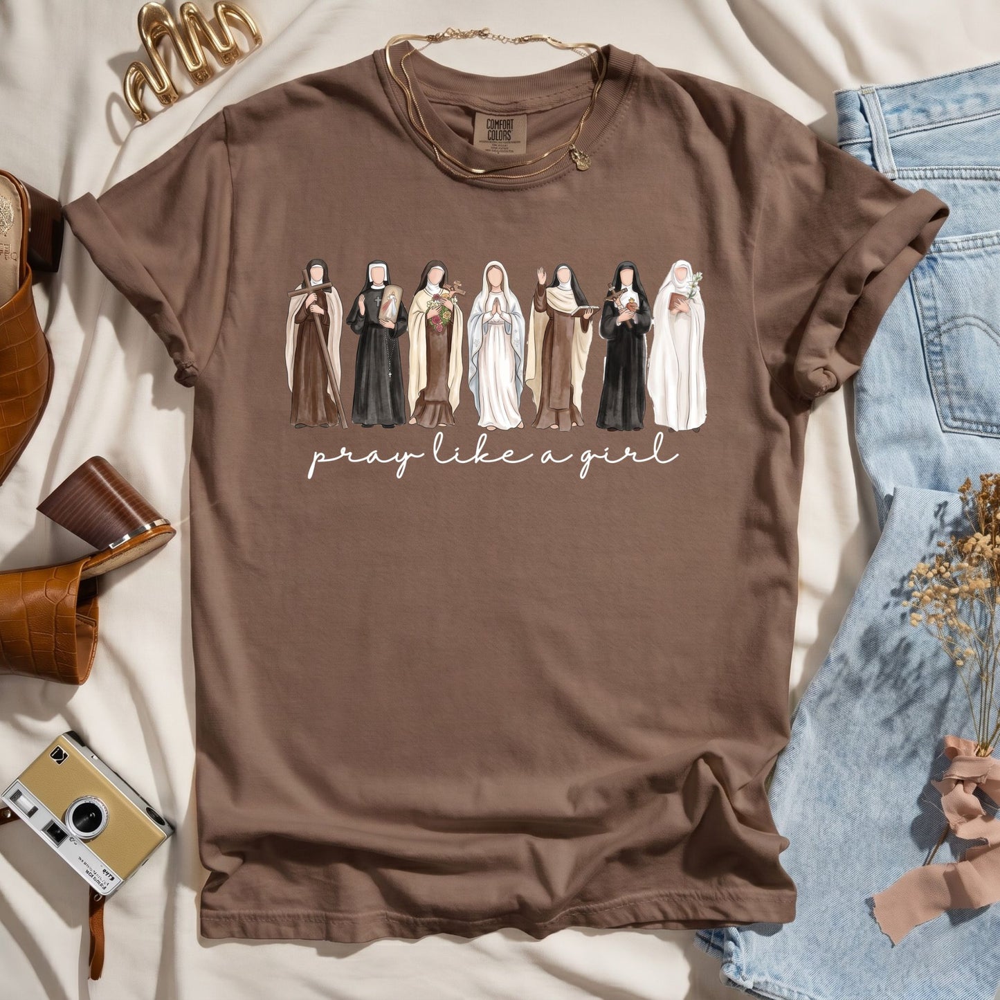 Pray Like A Girl - Catholic Saints Tee