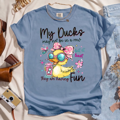 My Ducks May Not Be In A Row