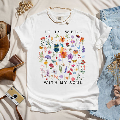 It Is Well With My Soul - Wildflower Tee