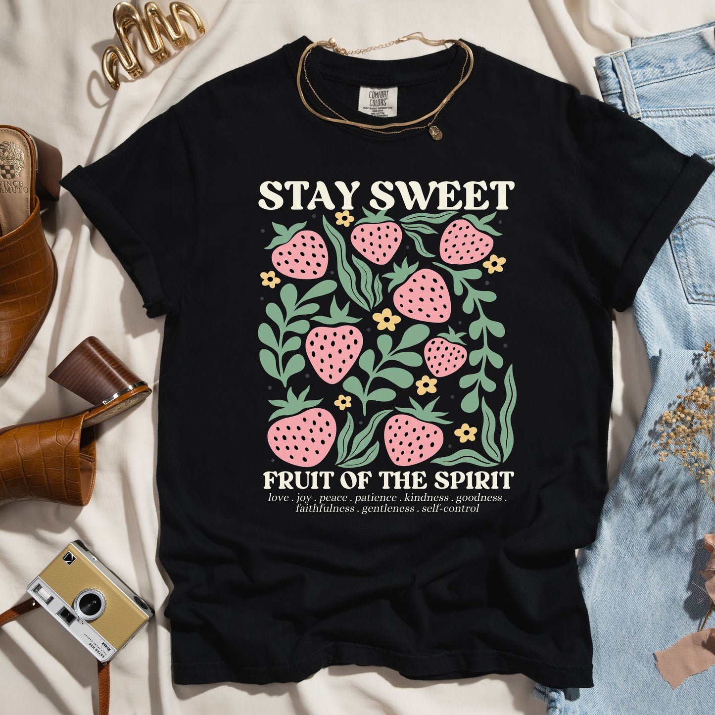 Stay Sweet - Fruit Of The Spirit Faith Tee