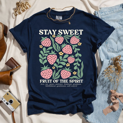 Stay Sweet - Fruit Of The Spirit Faith Tee