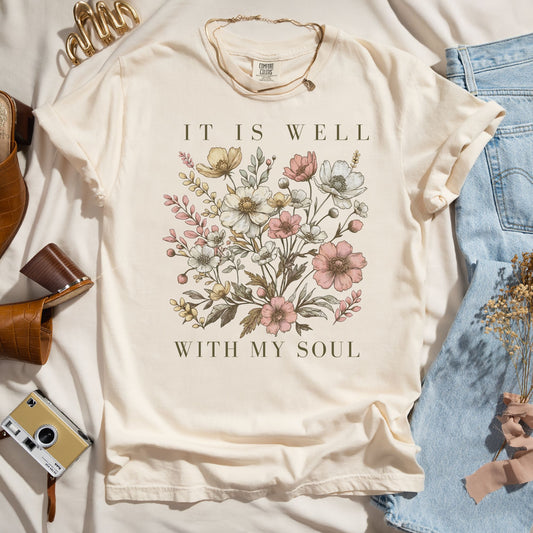 It Is Well With My Soul - Wildflower Tee