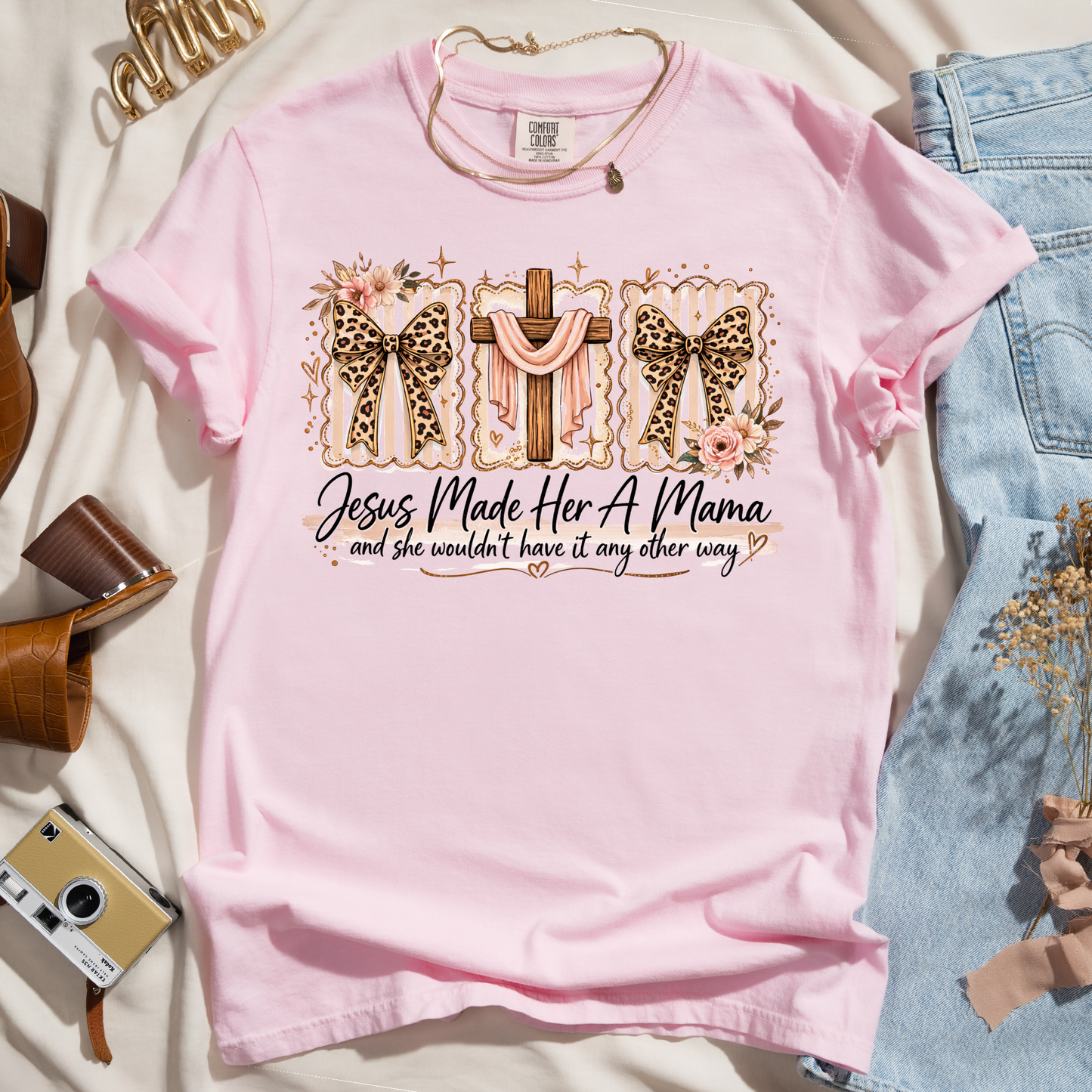 Jesus Made Her A Mama - Coquette Tee