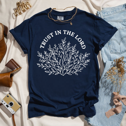 Trust In The Lord - Christian Tee