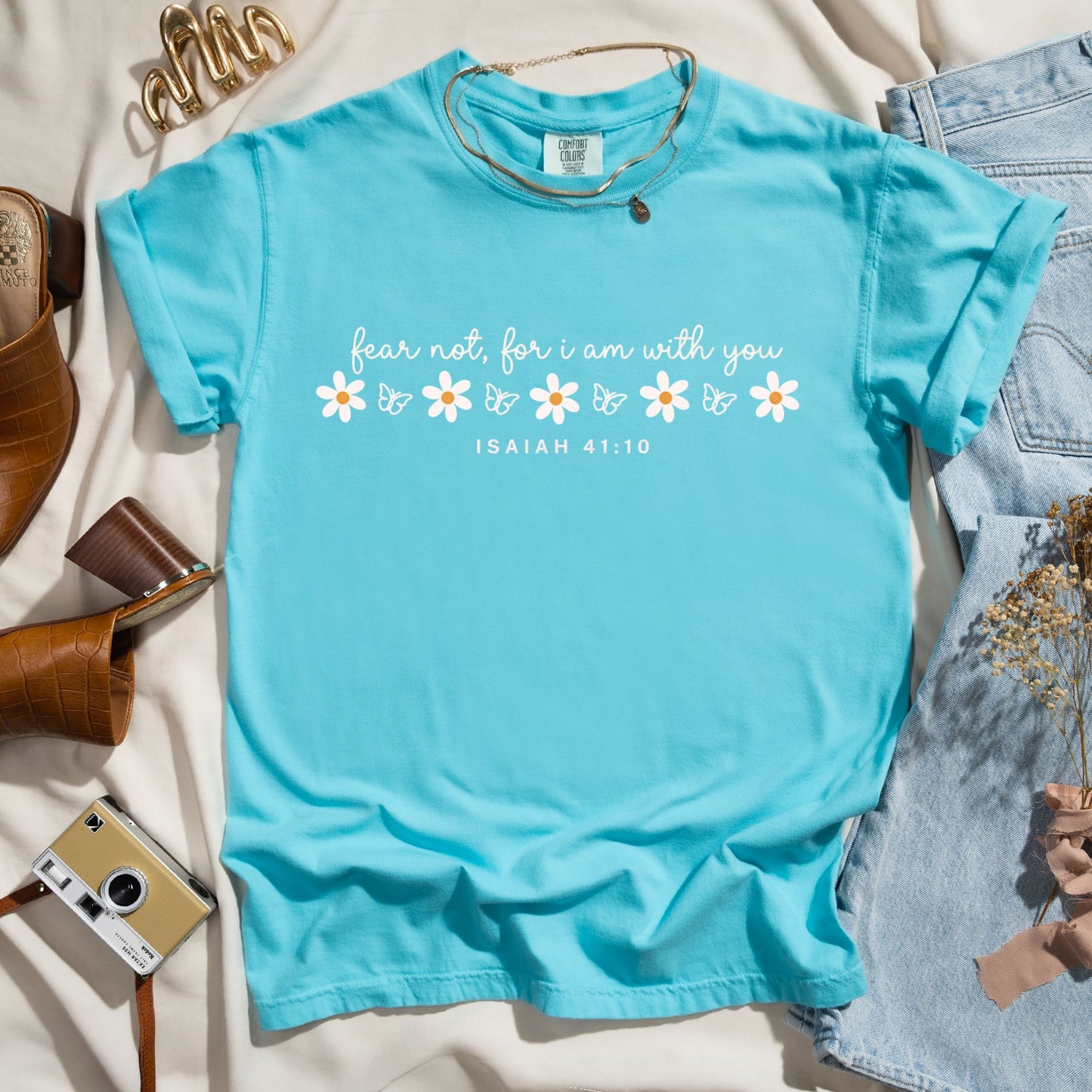 Fear Not For I Am With You - Faith Tee