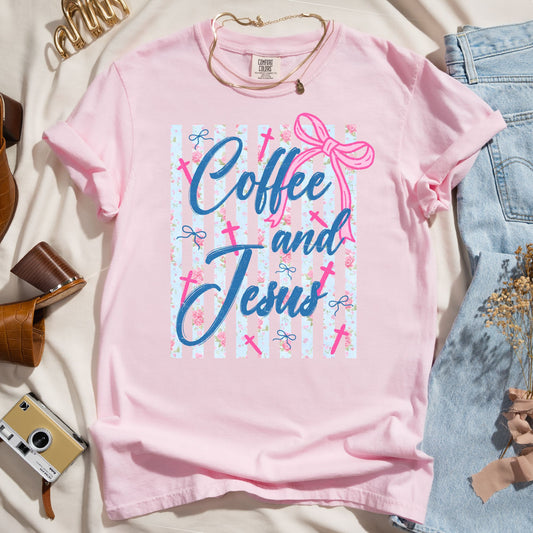 Coffee And Jesus - Faith Tee
