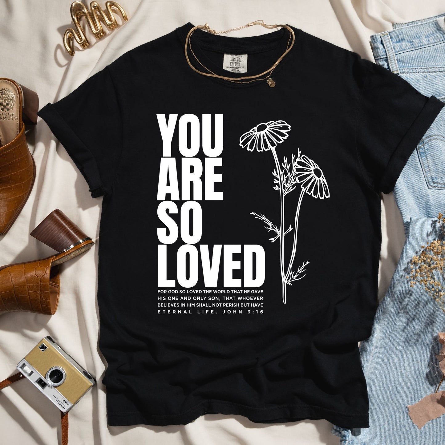 You Are So Loved - John 3:16 Faith Tee