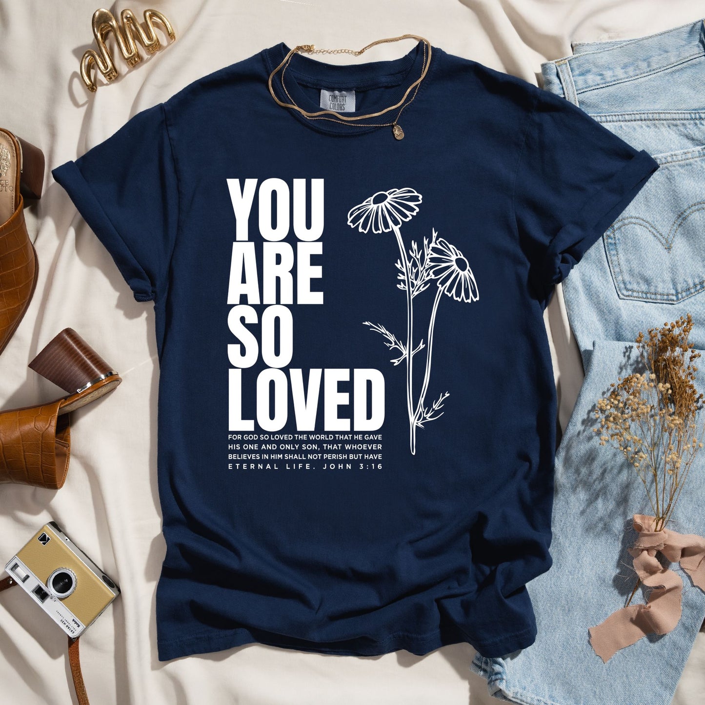 You Are So Loved - John 3:16 Faith Tee