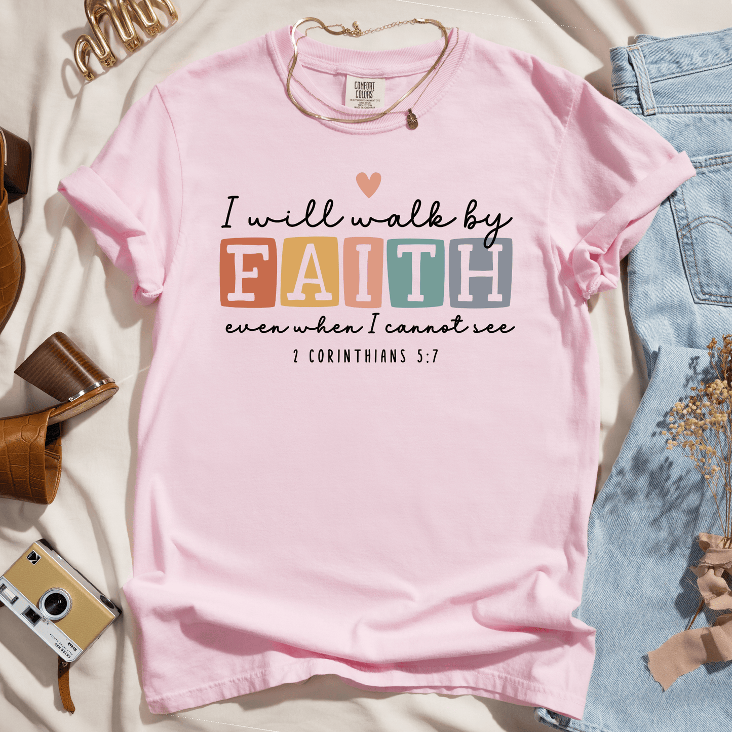I Will Walk By Faith Even When I Cannot See