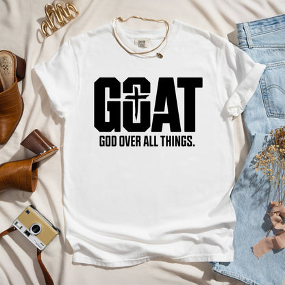God Over All Things - Faith Tee